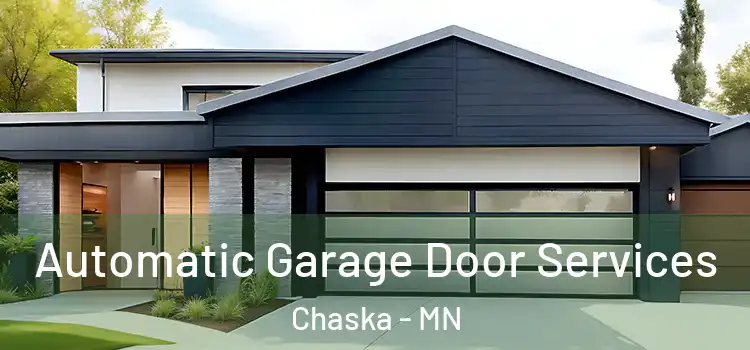  Automatic Garage Door Services Chaska - MN