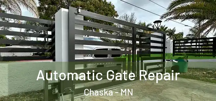 Automatic Gate Repair Chaska - MN