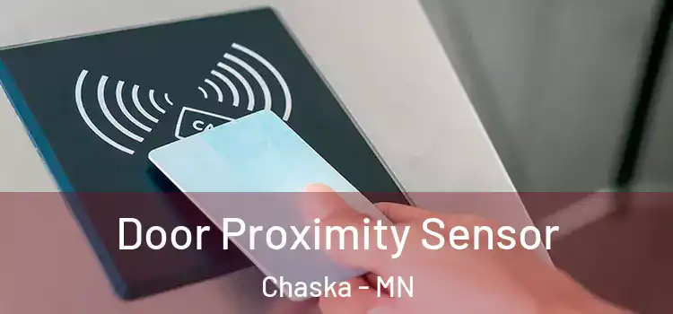 Door Proximity Sensor Chaska - MN