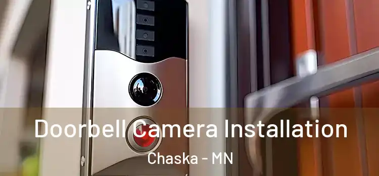 Doorbell Camera Installation Chaska - MN