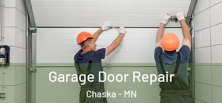  Garage Door Repair Chaska - MN