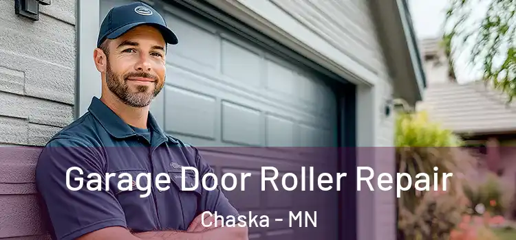  Garage Door Roller Repair Chaska - MN