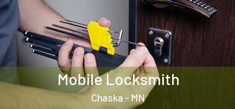 Mobile Locksmith Chaska - MN