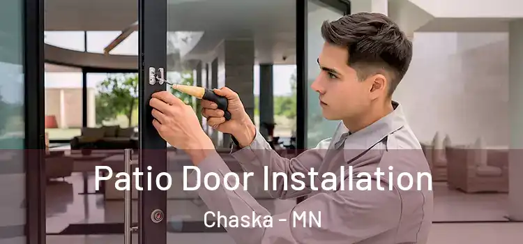 Patio Door Installation Chaska - MN