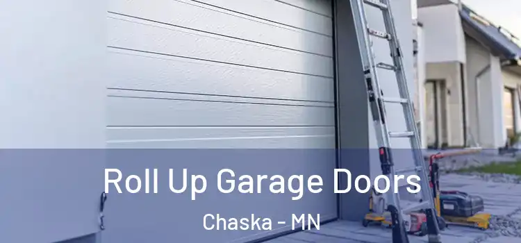  Roll Up Garage Doors Chaska - MN