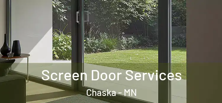 Screen Door Services Chaska - MN