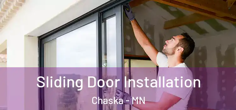 Sliding Door Installation Chaska - MN