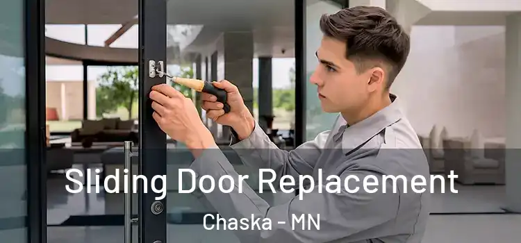 Sliding Door Replacement Chaska - MN