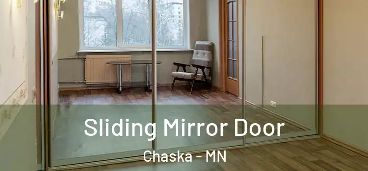  Sliding Mirror Door Chaska - MN