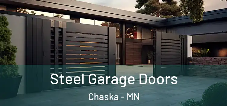 Steel Garage Doors Chaska - MN